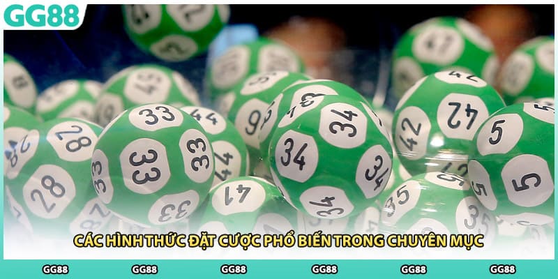 Các hình thức đặt cược phổ biến trong chuyên mục