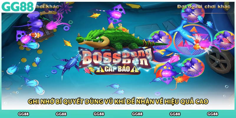 Ghi nhớ bí quyết dùng vũ khí để nhận về hiệu quả cao