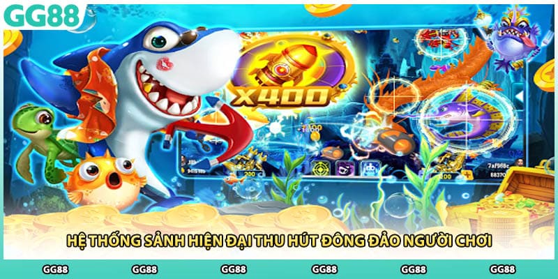 Hệ thống sảnh hiện đại thu hút đông đảo người chơi